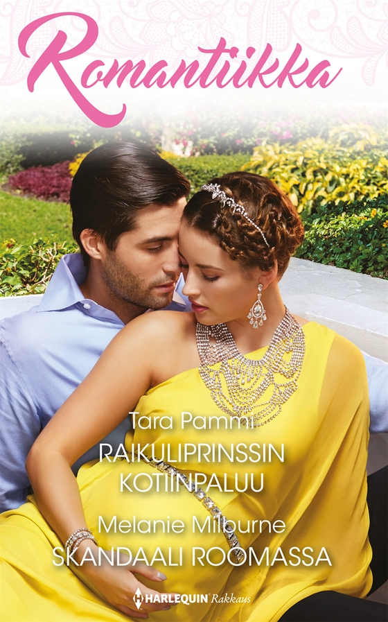 Raikuliprinssin kotiinpaluu / Skandaali Roomassa