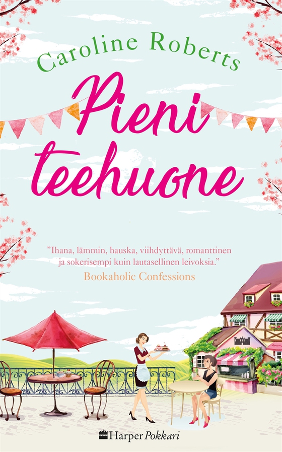 Pieni teehuone (e-bok) av Caroline Roberts