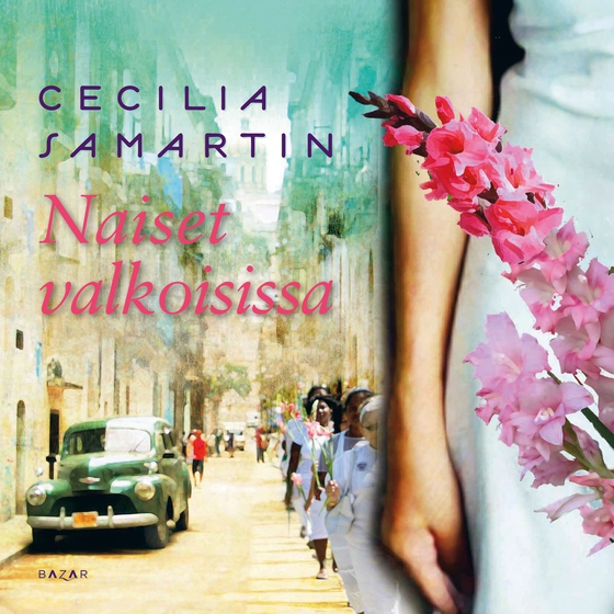 Naiset valkoisissa (ljudbok) av Cecilia Samartin
