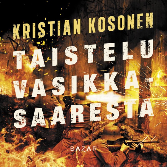 Taistelu Vasikkasaaresta (ljudbok) av Kristian Kosonen