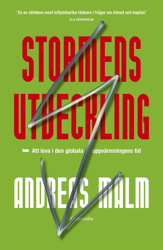 Stormens utveckling: Att leva i den globala uppvärmningens tid