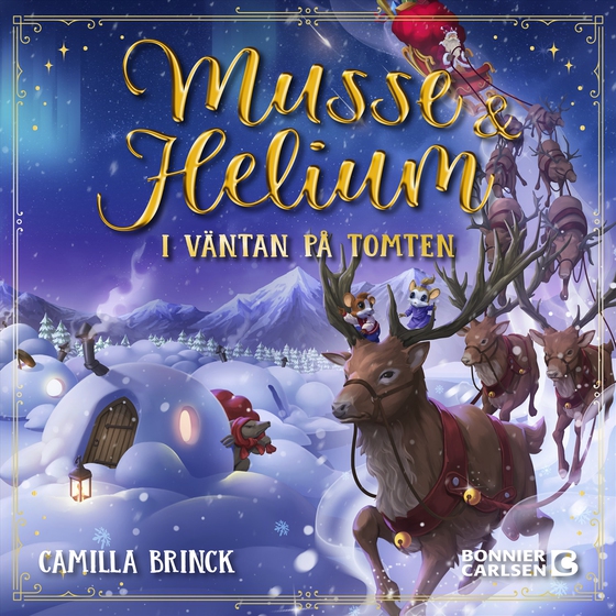I väntan på tomten : Jul med Musse & Helium