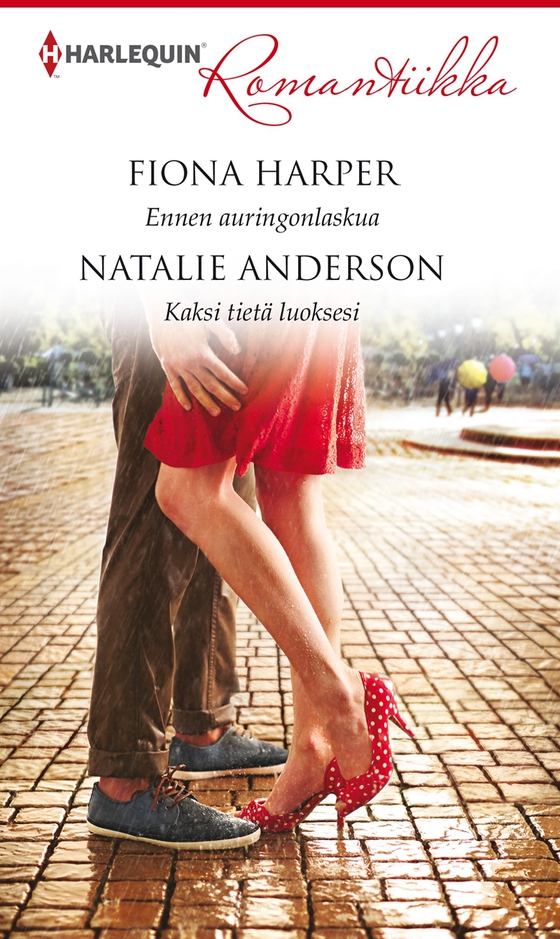 Ennen auringonlaskua / Kaksi tietä luoksesi