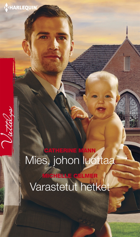 Mies, johon luottaa / Varastetut hetket
