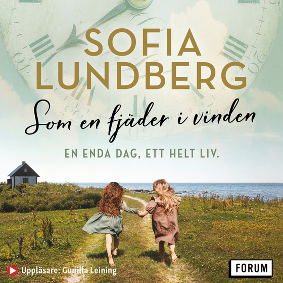 Som en fjäder i vinden (ljudbok) av Sofia Lundberg