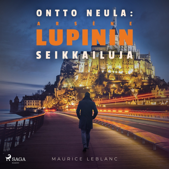 Ontto neula: Arsène Lupinin seikkailuja