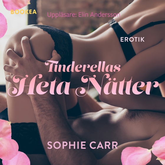 Tinderellas heta nätter (ljudbok) av Sophie Carr
