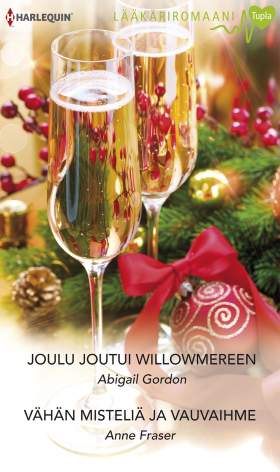 Joulu joutui Willowmereen / Vähän misteliä ja vauvaihme (e-bok) av Abigail Gordon