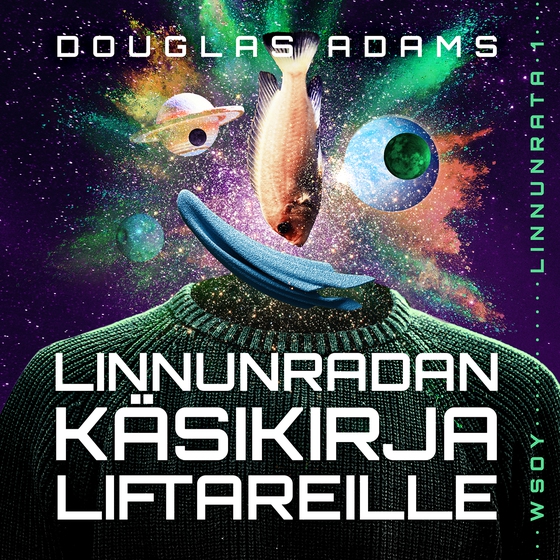 Linnunradan käsikirja liftareille (ljudbok) av Douglas Adams