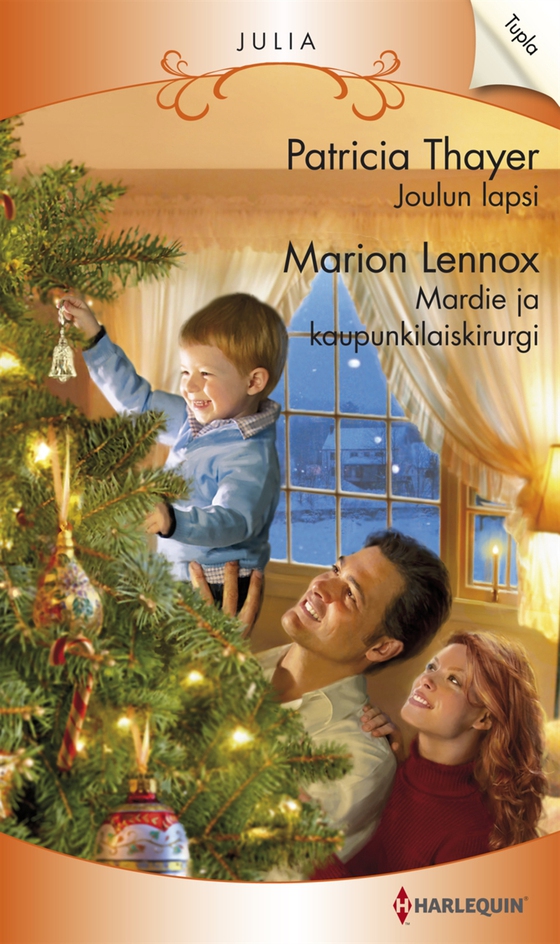 Joulun lapsi / Mardie ja kaupunkilaiskirurgi