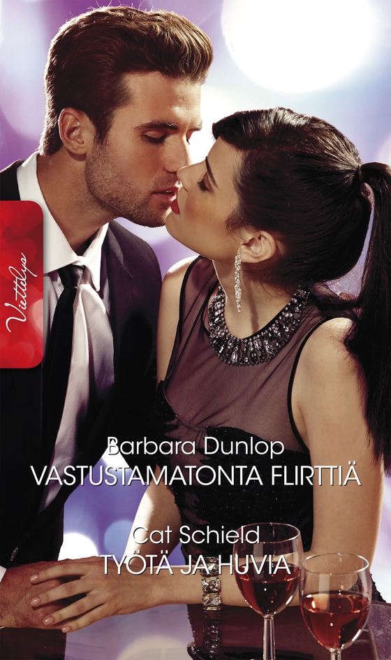 Vastustamatonta flirttiä / Työtä ja huvia (e-bok) av Barbara Dunlop