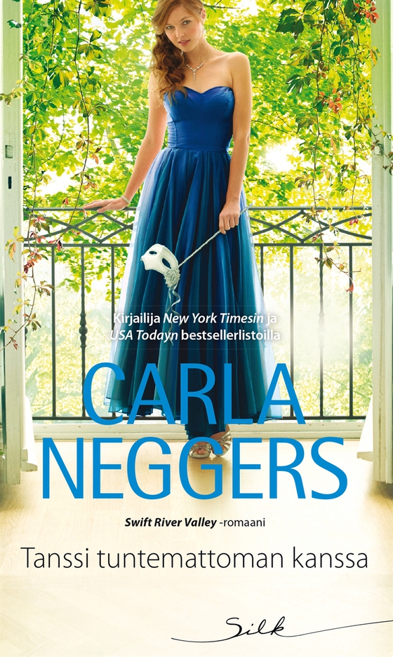 Tanssi tuntemattoman kanssa (e-bok) av Carla Neggers