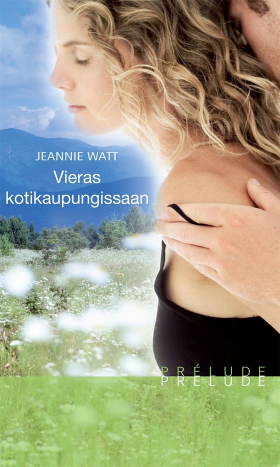 Vieras kotikaupungissaan (e-bok) av Jeannie Watt