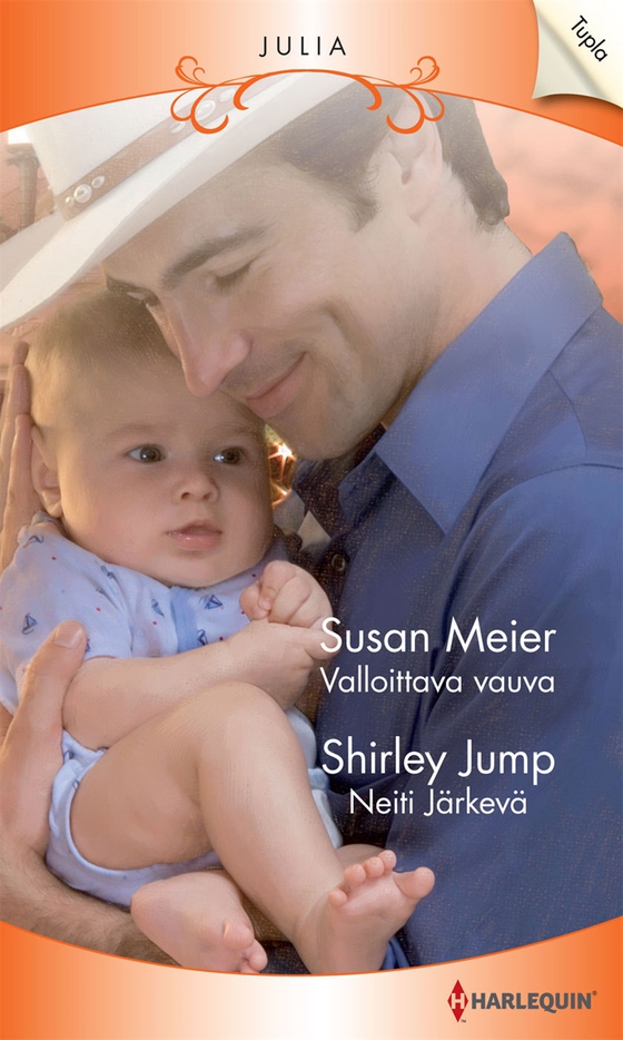 Valloittava vauva / Neiti Järkevä