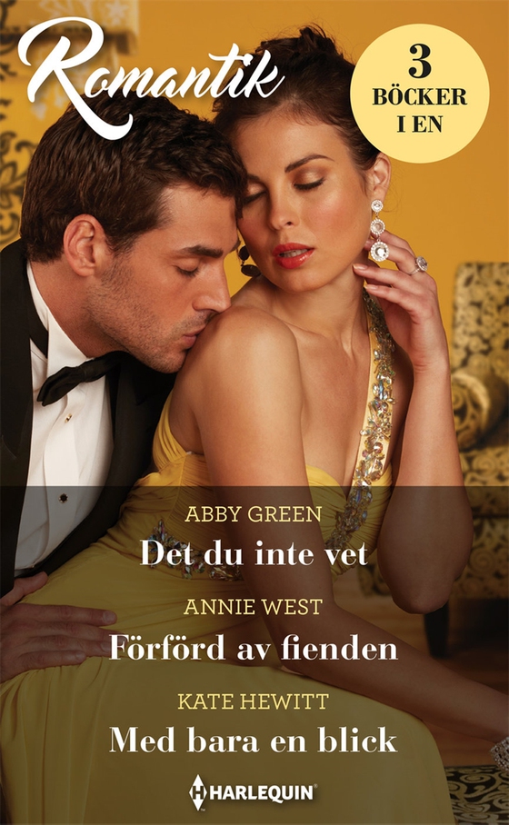 Det du inte vet/Förförd av fienden/Med bara en blick