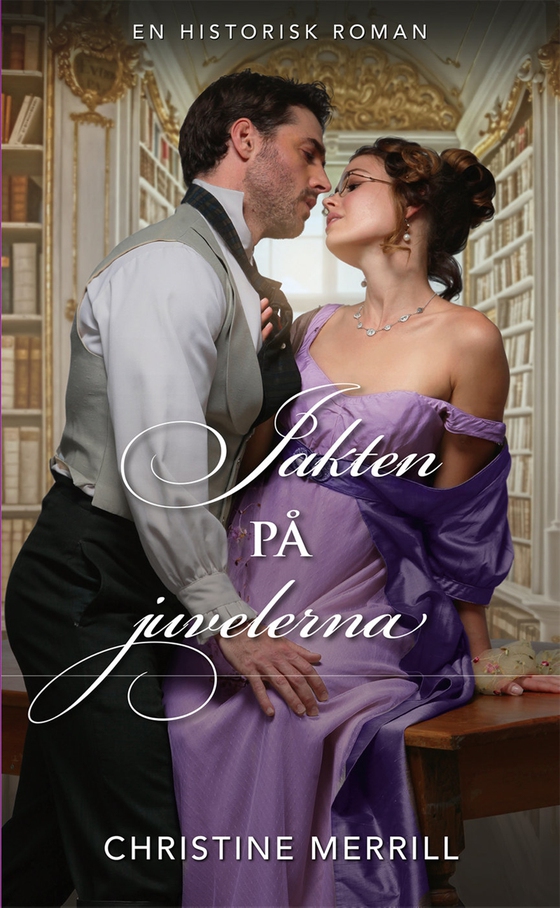 Jakten på juvelerna (e-bok) av Christine Merrill