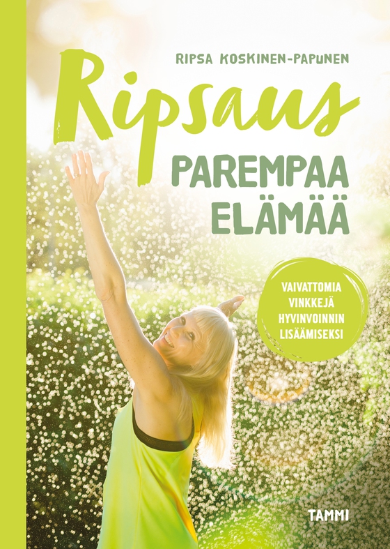 Ripsaus parempaa elämää (e-bok) av Ripsa Koskinen-Papunen