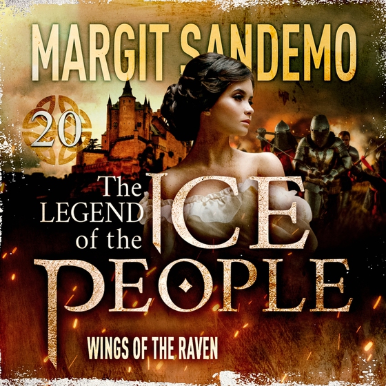 The Ice People 20 - Wings of the Raven