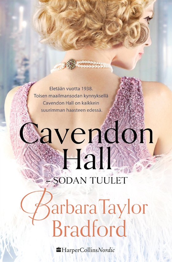 Cavendon Hall - Sodan tuulet (e-bok) av Barbara Taylor Bradford