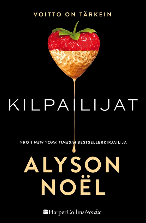 Kilpailijat - voitto on tärkein (e-bok) av Alyson Noël