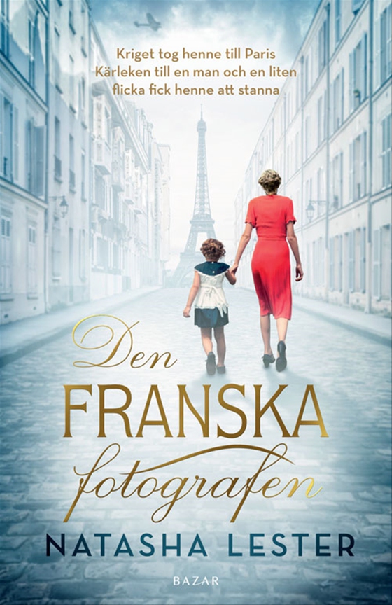 Den franska fotografen (e-bok) av Natasha Lester