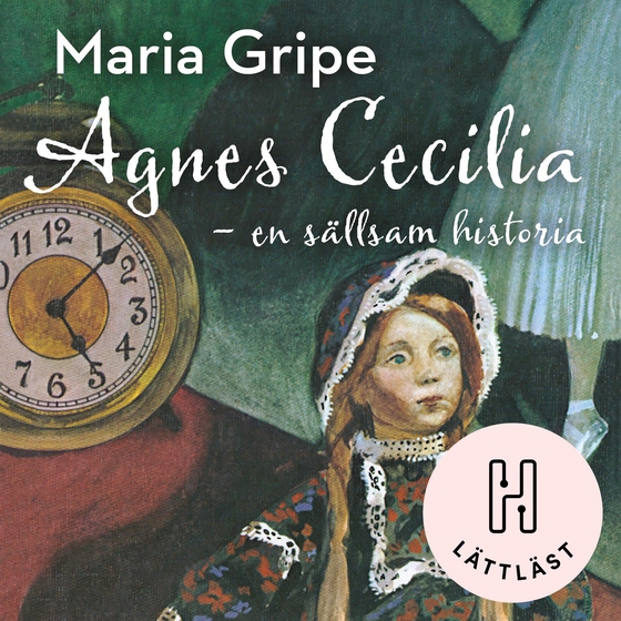 Agnes Cecilia : en sällsam historia (lättläst)