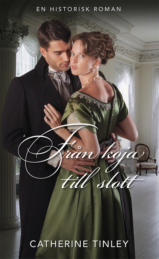 Från koja till slott (e-bok) av Catherine Tinley