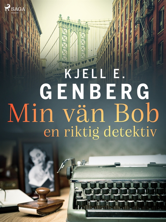 Min vän Bob – en riktig detektiv