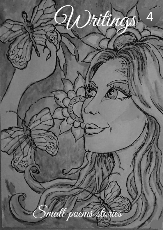 writings 4: small poems stories
