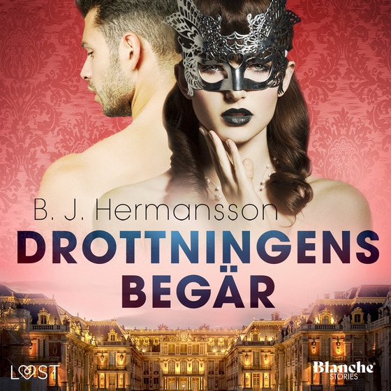 Drottningens begär - erotisk novell (ljudbok) av B. J. Hermansson