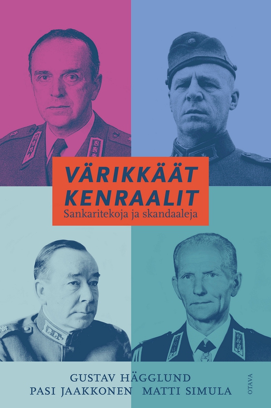 Värikkäät kenraalit (e-bok) av Gustav Hägglund