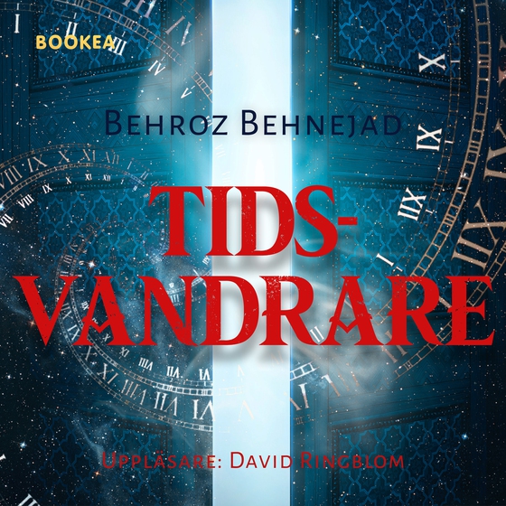 Tidsvandrare (ljudbok) av Behroz Behnejad