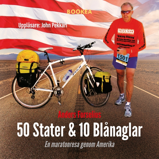 50 Stater & 10 Blånaglar - En maratonresa genom Amerika (ljudbok) av Anders Forselius