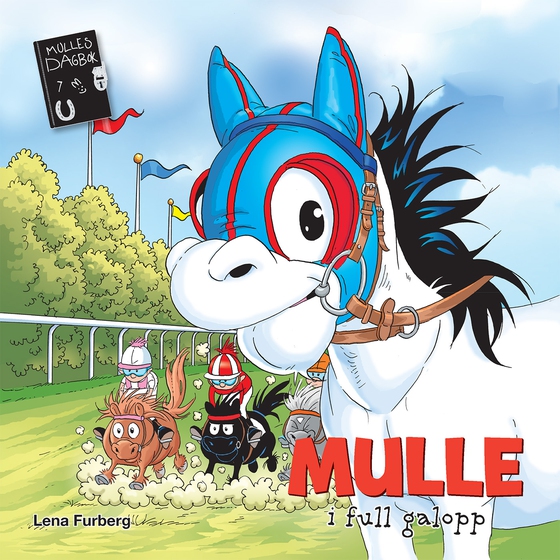 Mulle i full galopp (ljudbok) av Lena Furberg