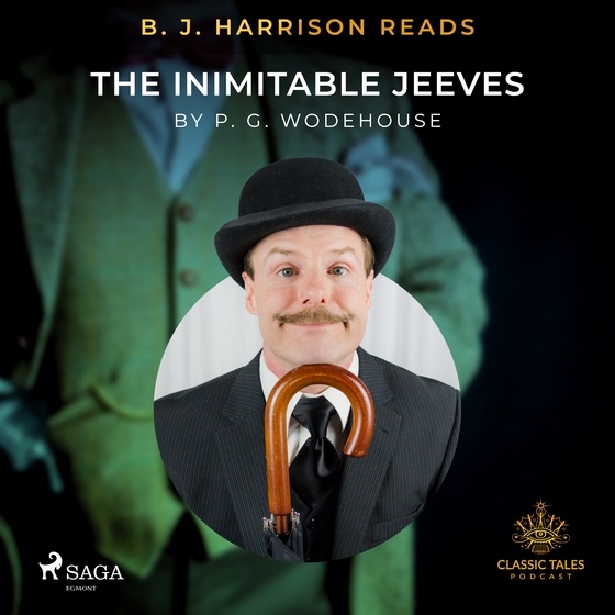 B. J. Harrison Reads The Inimitable Jeeves (ljudbok) av P.G. Wodehouse