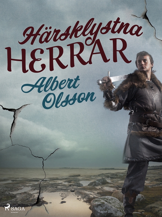 Härsklystna herrar (e-bok) av Albert Olsson