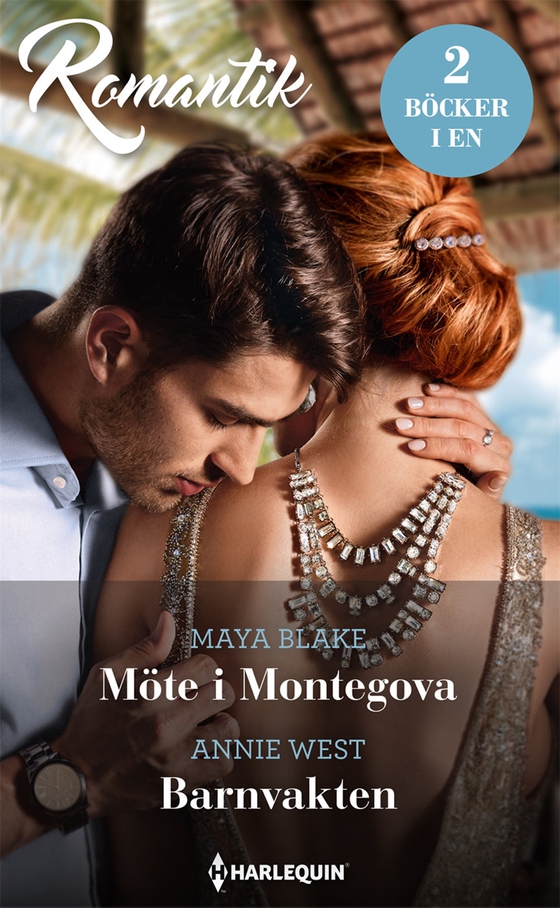 Möte i Montegova/Barnvakten (e-bok) av Maya Blake