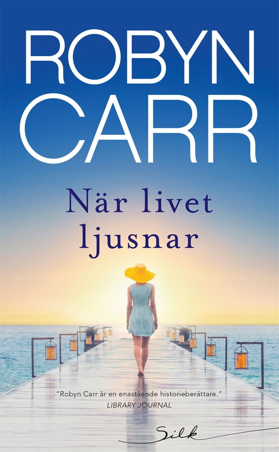 När livet ljusnar (e-bok) av Robyn Carr