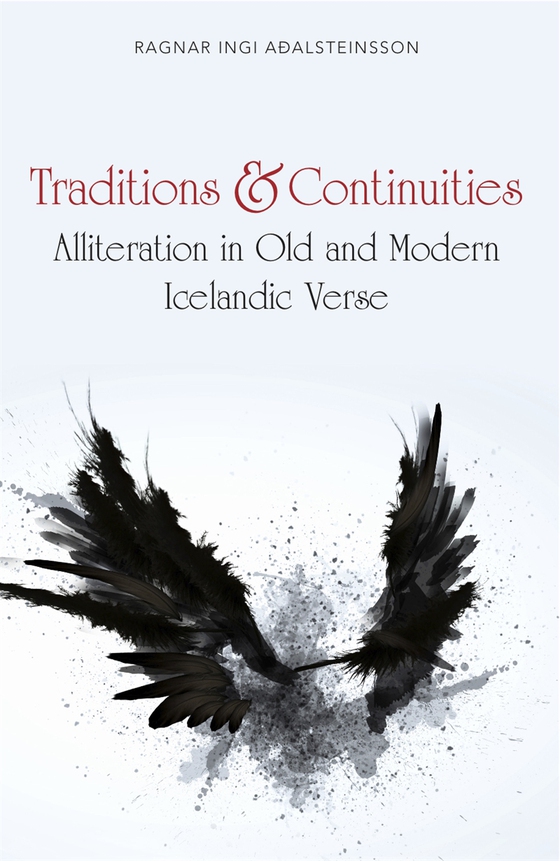 Traditions and Continuities (e-bok) av Ragnar Ingi Adalsteinsson
