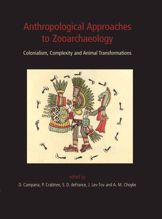 Anthropological Approaches to Zooarchaeology