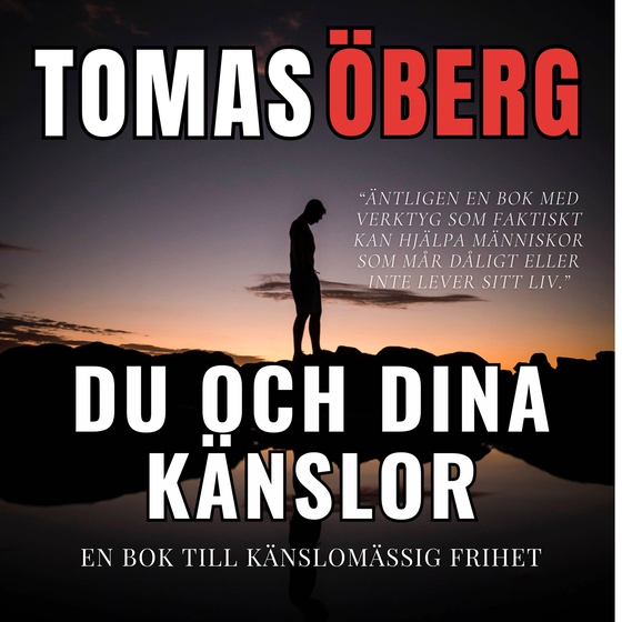 Du och dina känslor, en bok till känslomässig frihet