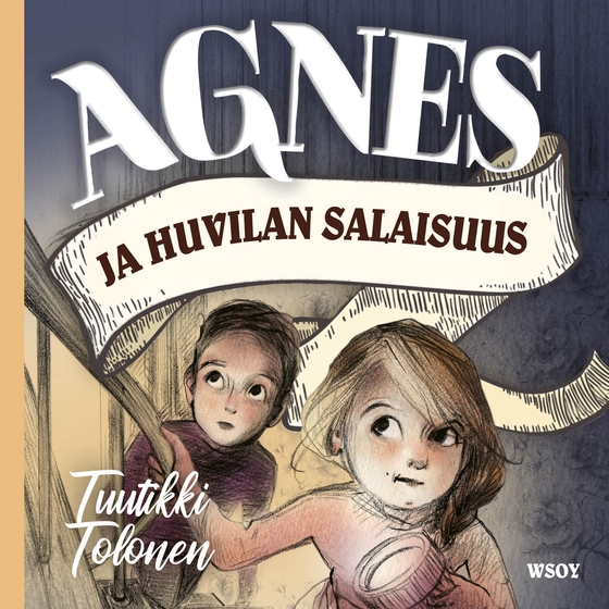 Agnes ja huvilan salaisuus