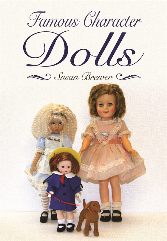Famous Character Dolls (e-bok) av Susan Brewer