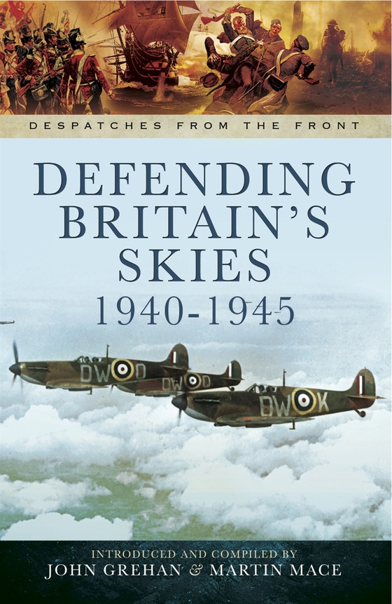 Defending Britain's Skies 1940-1945