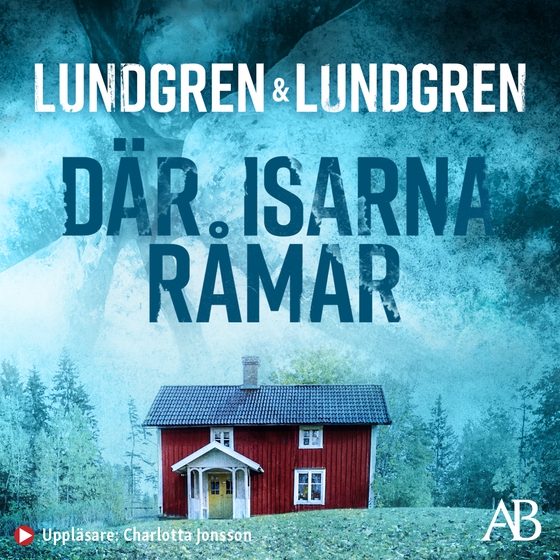 Där isarna råmar (ljudbok) av Jennie Lundgren