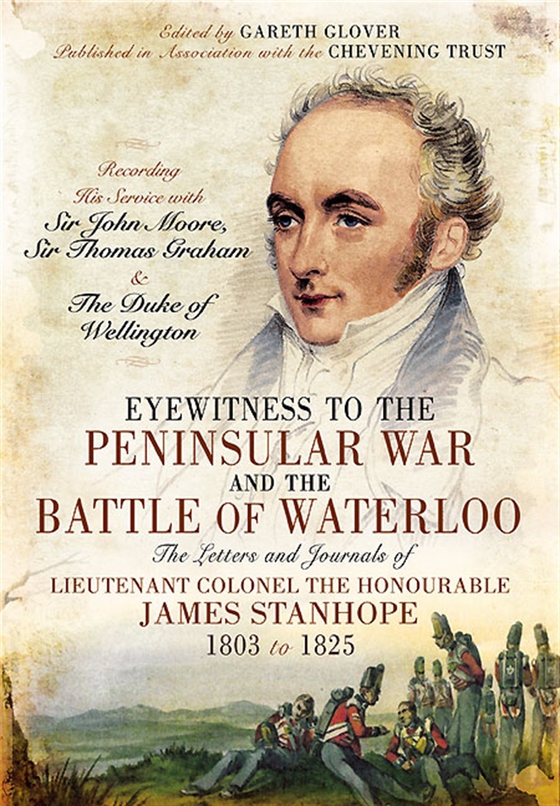 Eyewitness to the Peninsular War and the Battle of Waterloo (e-bok) av Gareth Glover