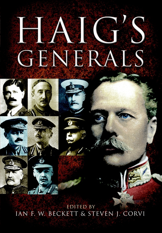 Haig’s Generals
