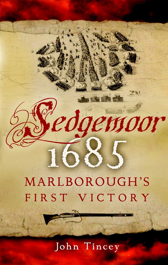 Sedgemoor 1685 (e-bok) av John Tincey