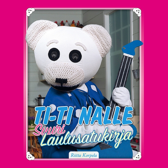 Ti-TI Nalle Suuri Laulusatukirja