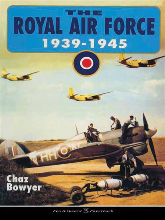 The Royal Air Force 1939-1945
